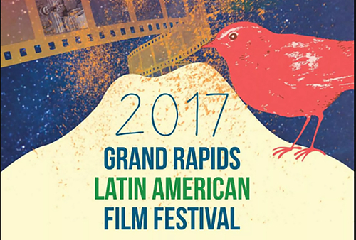 Grand Rapids Latin American Film Festival: Vamos a ver el mundo juntos