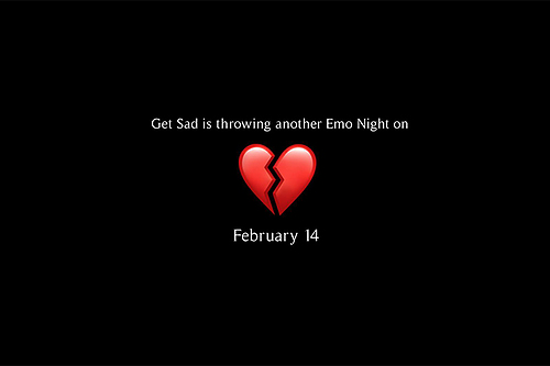 Get Sad Volume 2 Emo Night: It's singles who mingle night on the Westside