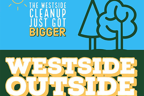 Westside Outside: Do some good, make new friends, too.